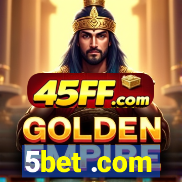 5bet .com